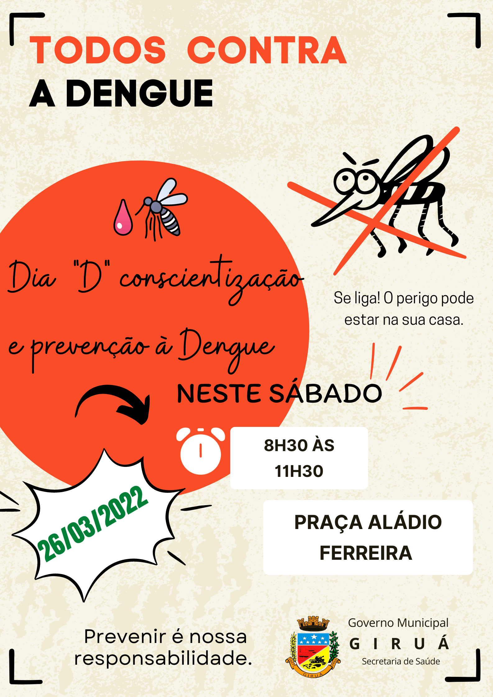 Governo Municipal promove ação de conscientização e combate à Dengue